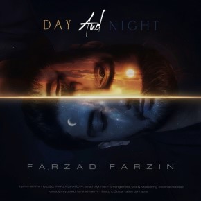 آهنگ فرزاد فرزین  روز و شب